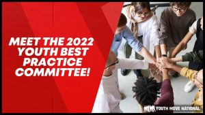 Read more about the article Meet the 2022 Youth Best Practice Committee!